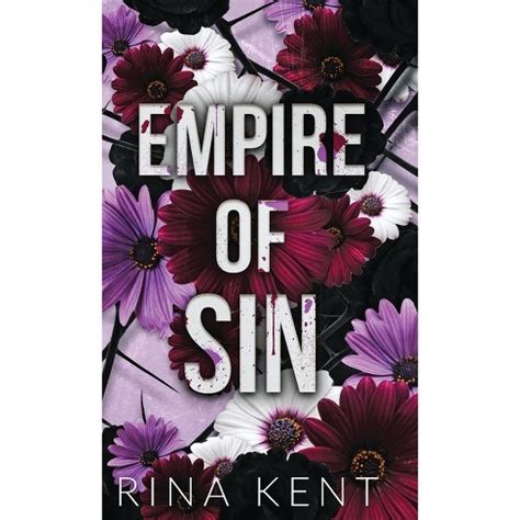 empire of sin by rina kent pdf download  Este libro es la parte final de una trilogía y NO es